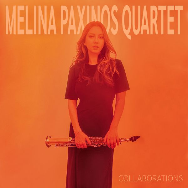 Melina Paxinos Quartet - Collaborations / LP Hellenic Jazz Society