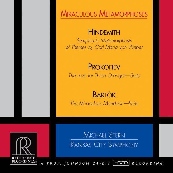 Michael Stern & Kansas City Symphony - Miraculous Metamorphoses / CD Reference Recordings