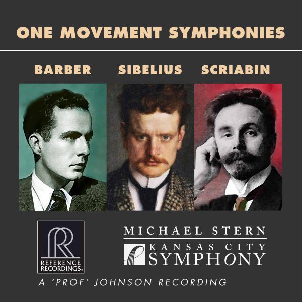 Michael Stern & Kansas City Symphony – One Movement Symphonies / CD Reference Recordings
