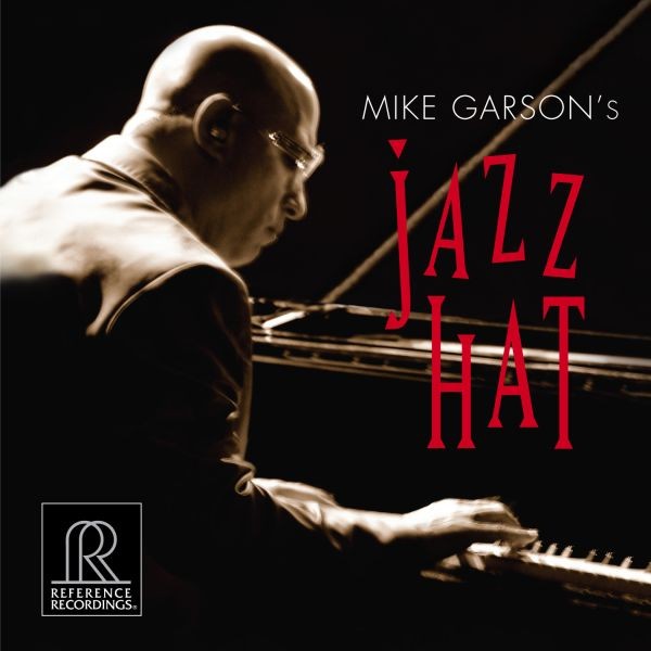 Mike Garson's Jazz Hat / CD Reference Recordings