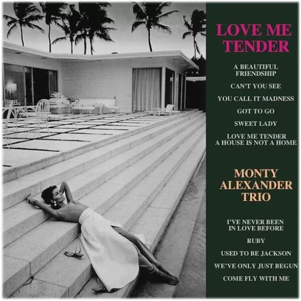 Monty Alexander Trio - Love Me Tender / 2LP Venus Records