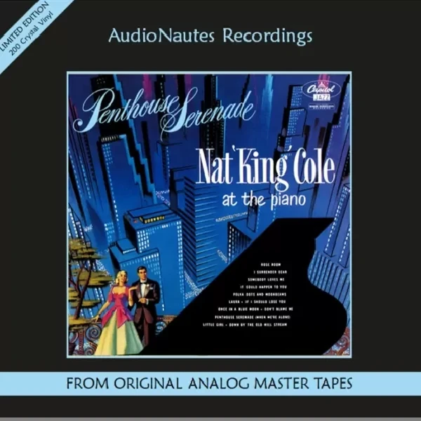 Nat King Cole-Penthouse Serenade-70th Anniversary Edition (One-Step - Mono) / LP AudioNautes