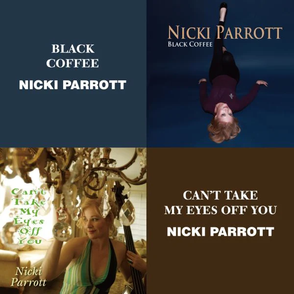 Nicki Parrott – Black Coffee & Can't Take My Eyes Off You / CD Venus Records