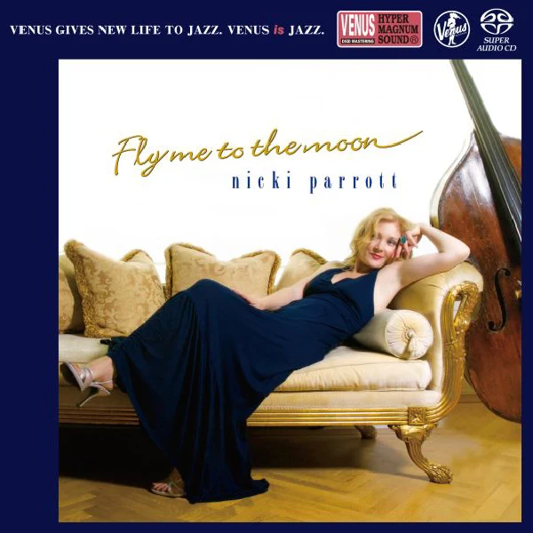 Nicki Parrott – Fly Me To The Moon / CD Venus Records