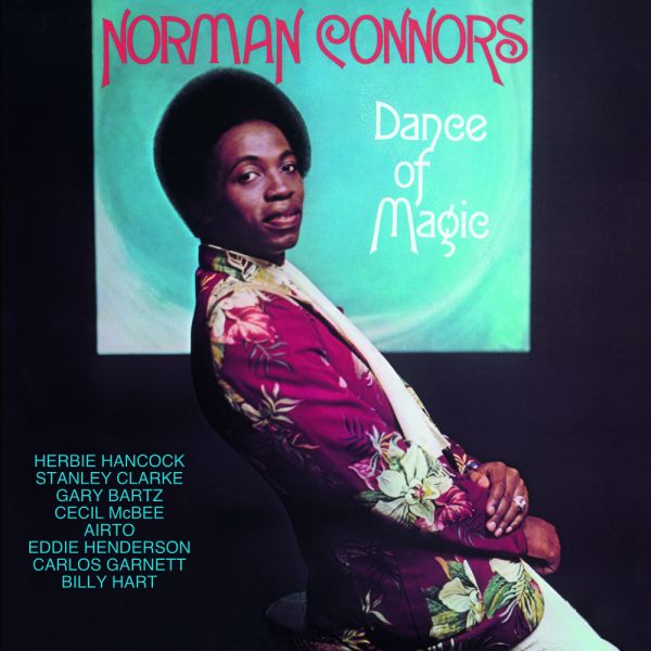 Norman Connors – Dance Of Magic / LP Pure Pleasure