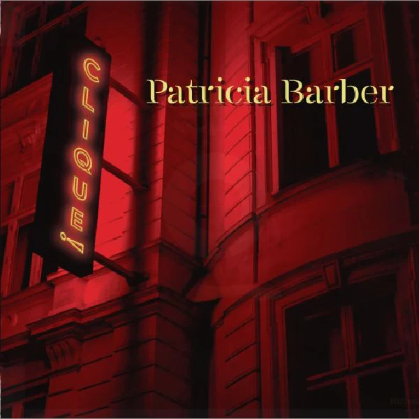 Patricia Barber - Clique / CD Impex Records 