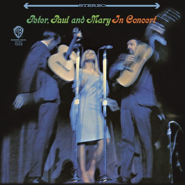 Peter, Paul & Mary - In Concert / CD Analogue Productions