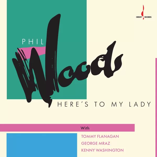 Phil Woods - Here's To My Lady / CD Evolution Music
