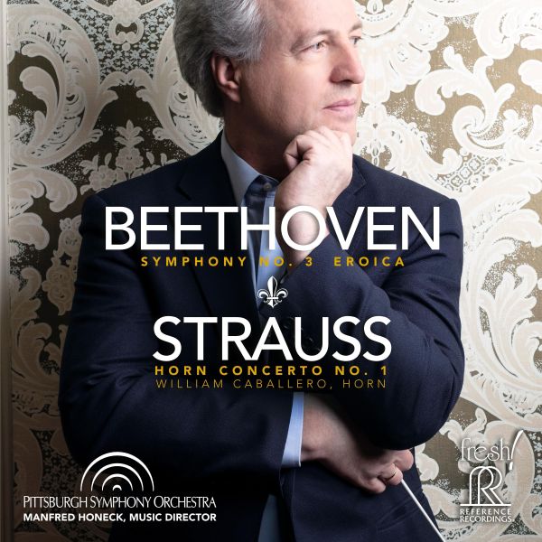 Beethoven: Symphony No.3 'Eroica' / Strauss: Horn Concerto No.1 / CD Reference Recordings