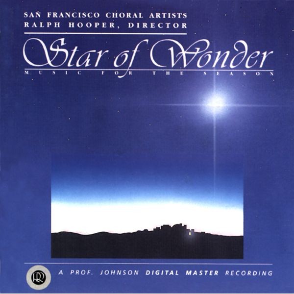 Ralph Hooper - Star of Wonder / CD Reference Recordings