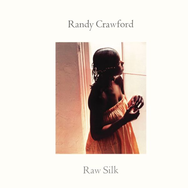 Randy Crawford - Raw Silk / LP Pure Pleasure