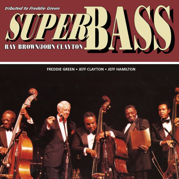 Ray Brown & John Clayton – Super Bass / LP Analogue Productions