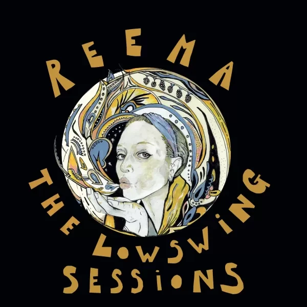 Reema - The LowSwing Sessions / LP LowSwing Records