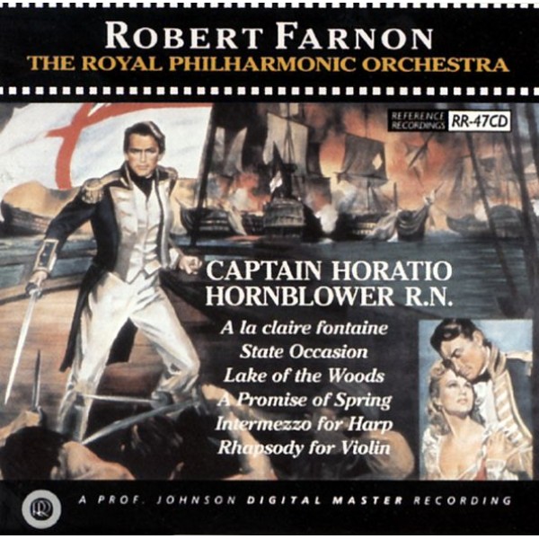 Robert Farnon & The Royal Philharmonic Orchestra - Captain Horatio Hornblower R. N.