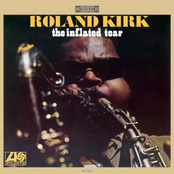 Roland Kirk - The Inflated Tear / LP Speakers Corner
