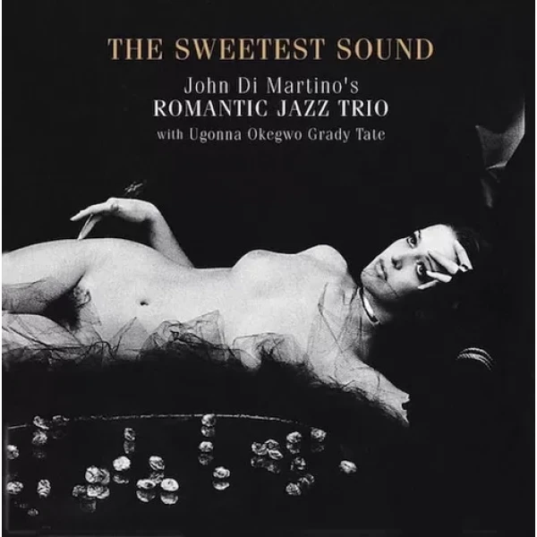 Romantic Jazz Trio - The Sweetest Sound / 2LP Venus Records