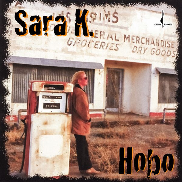 Sara K. - Hobo (One Step) / LP Evolution Music