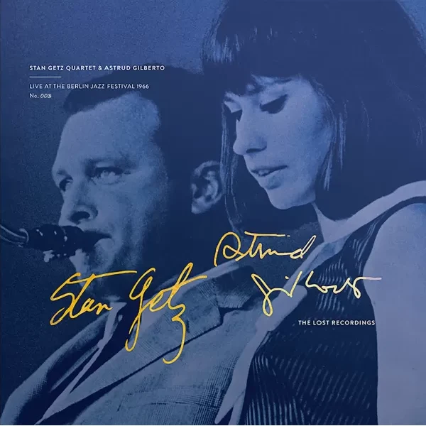 Stan Getz & Astrud Gilberto - Live At The Berlin Jazz Festival 1966 (Sapphire Edition) / 2LP