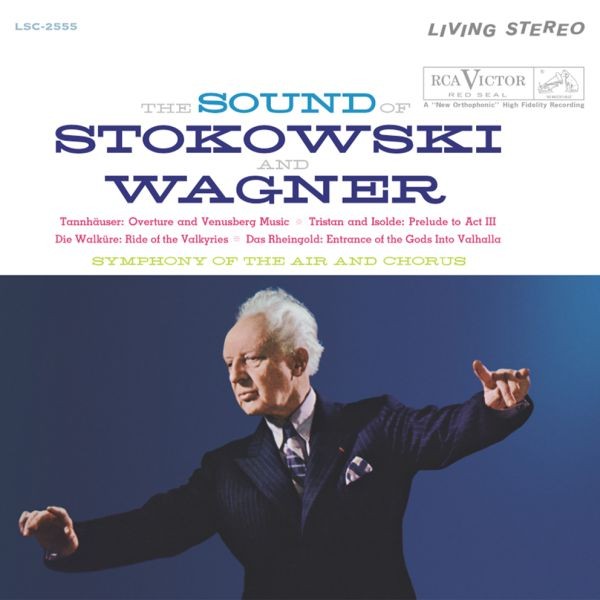 Stokowski And Wagner/ Symphony Of The Air Chorus - The Sound Of Stokowski And Wagner / LP Analogue