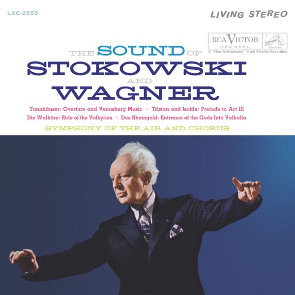 Stokowski And Wagner/ Symphony Of The Air Chorus - The Sound Of Stokowski And Wagner / LP Analogue
