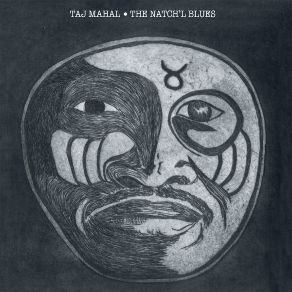 Taj Mahal - The Natch’l Blues / LP Pure Pleasure