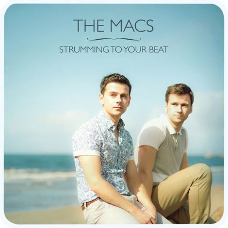 The Macs - Strumming to your Beat / CD Evolution Music