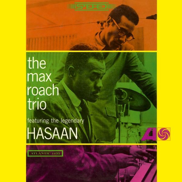 The Max Roach Trio Feat. The Legendary Hasaan / LP Speakers Corner