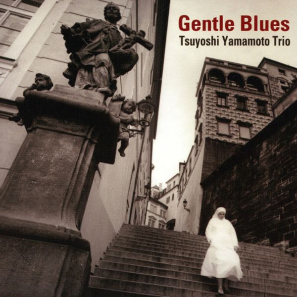 Tsuyoshi Yamamoto Trio - Gentle Blues / 2LP Venus Records
