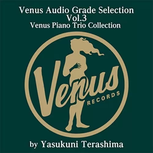 Venus Piano Trio Collection - Venus Audio Grade Selection Vol. 3 / 2LP Venus Records