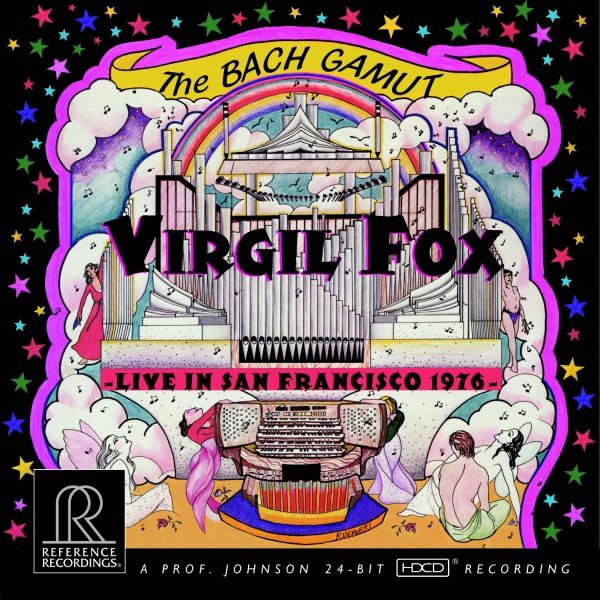 Virgil Fox - The Bach Gamut: Live in San Francisco 1976 / CD Reference Recordings