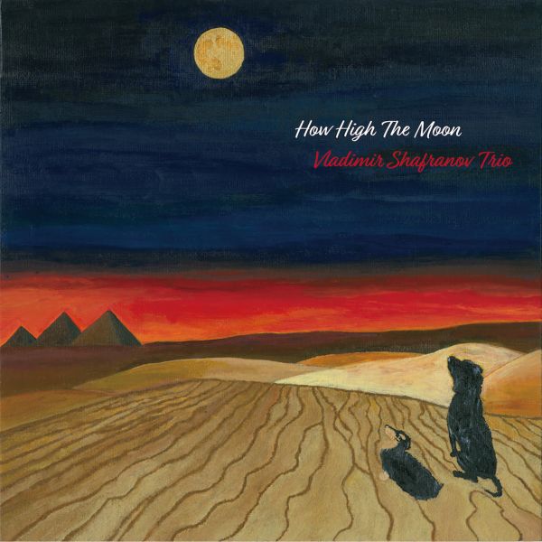 Vladimir Shafranov Trio - How High the Moon / LP Venus Records