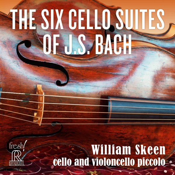 William Skeen - The Six Cello Suites of J.S. Bach / CD Reference Recordings