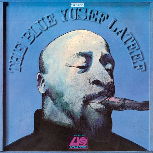Yusef Lateef - The Blue Yusef Lateef / LP Speakers Corner